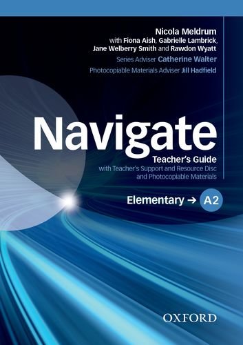 NAVIGATE ELEMENTARY Teacher's Book +Teacher's Resource Disc Pack