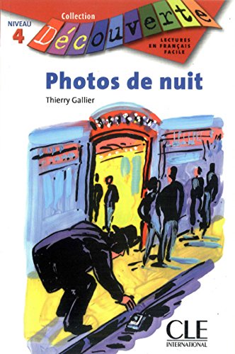 PHOTOS DE NUIT (COLLECTION DECOUVERTE, NIVEAU 4) Livre