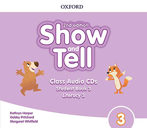 SHOW AND TELL 3 Second ED Class Audio CDs