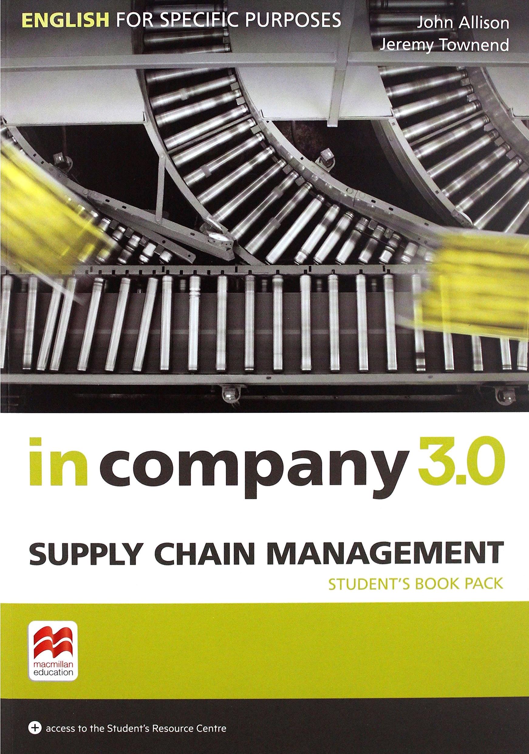 IN COMPANY 3.0 ESP Supply Chain Management Student's Book + Webcode 
