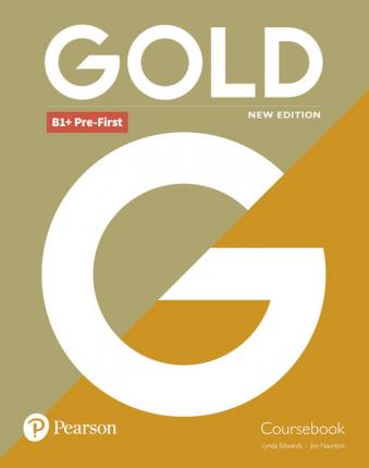 GOLD PRE-FIRST B1+ 2018 Coursebook