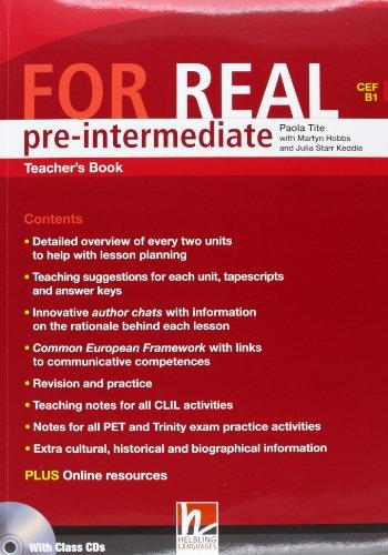FOR REAL PRE-INTERMEDIATE Teacher's Book + Class Audio CD + CD-ROM