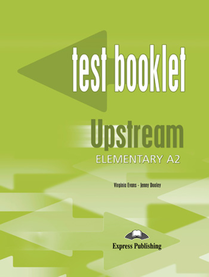 UPSTREAM ELEMENTARY Test Booklet