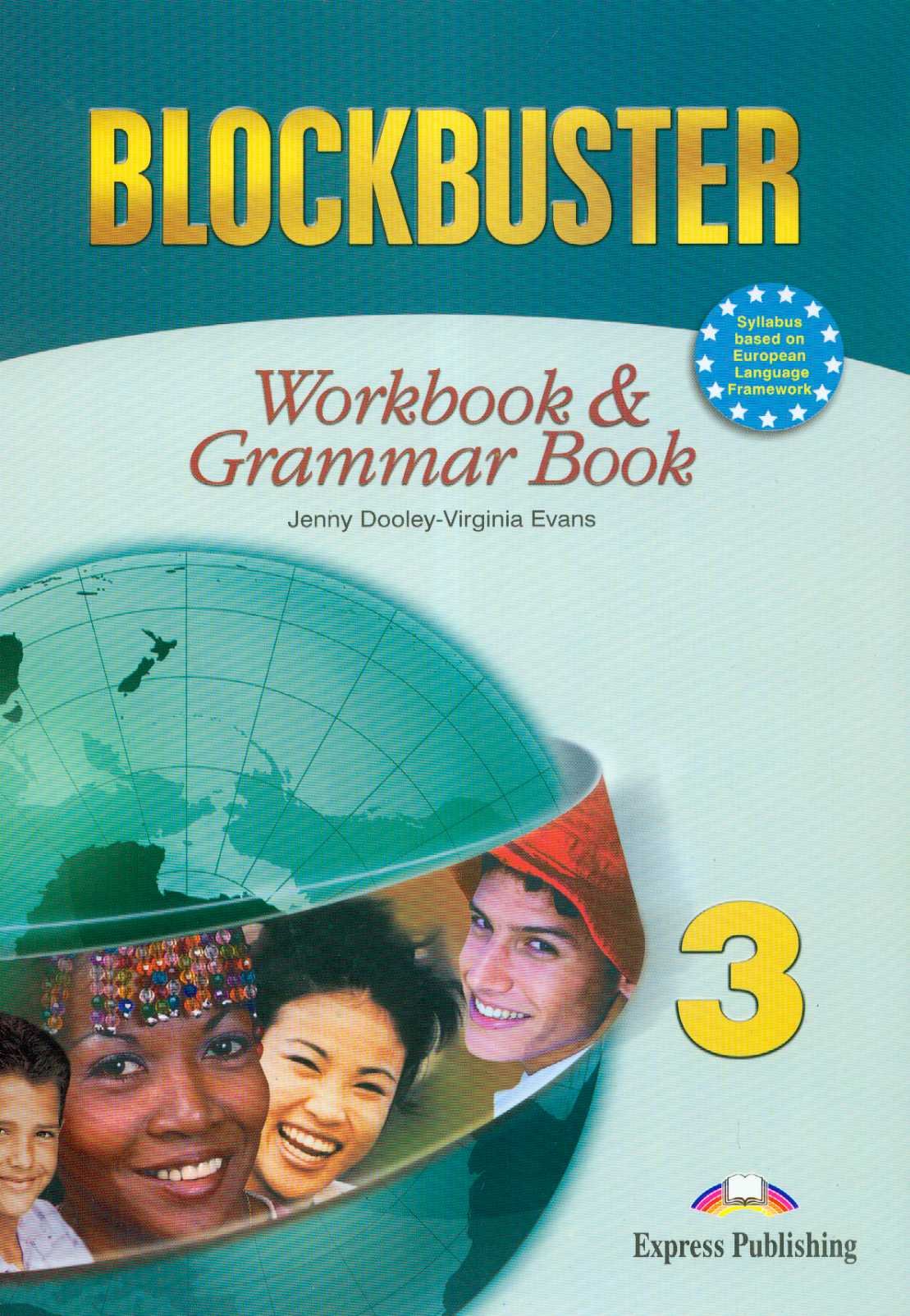 BLOCKBUSTER 3 Workbook and Grammar Book