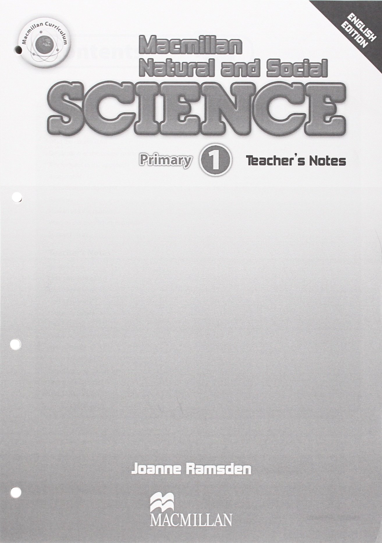 MACMILLAN NATURAL AND SOCIAL SCIENCE 1 Teacher's Notes