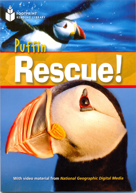 PUFFIN RESCUE! (FOOTPRINT READING LIBRARY A2,HEADWORDS 1000) Book+MultiROM