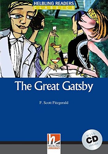 GREAT GATSBY, THE (HELBLING READERS BLUE, CLASSICS, LEVEL 5) Book + Audio CD