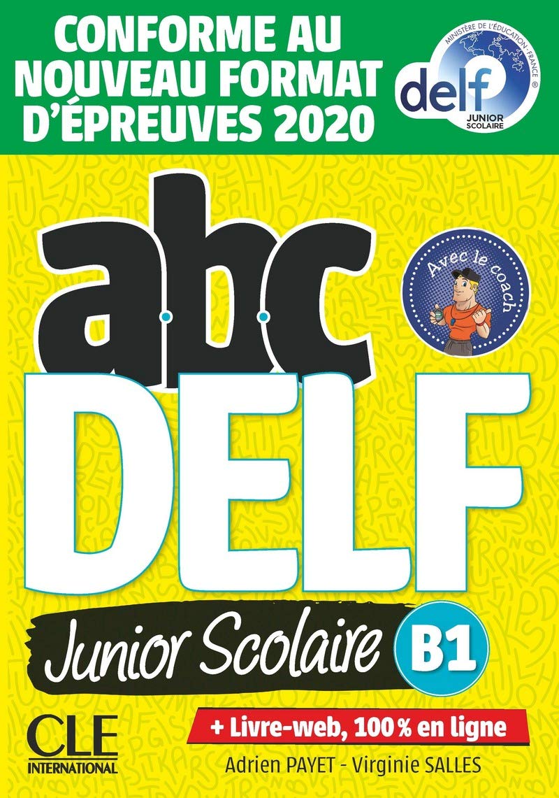 ABC DELF JUNIOR ET SCOL B1  Livret + DVD-ROM + WEB