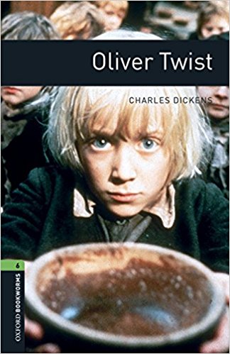 OLIVER TWIST (OXFORD BOOKWORMS LIBRARY, LEVEL 6) Book + Audio CD