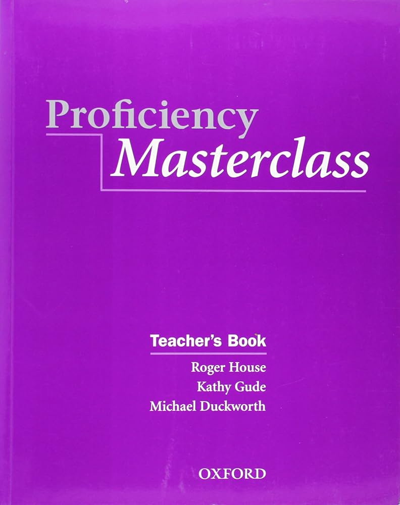 PROFICIENCY MASTERCLASS NEW Teacher's Book