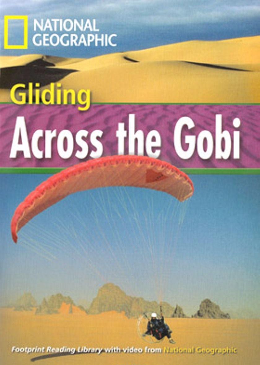 GILDING ACROSS THE GOBI (FOOTPRINT READING LIBRARY B1,HEADWORDS 1600)Book+MultiROM