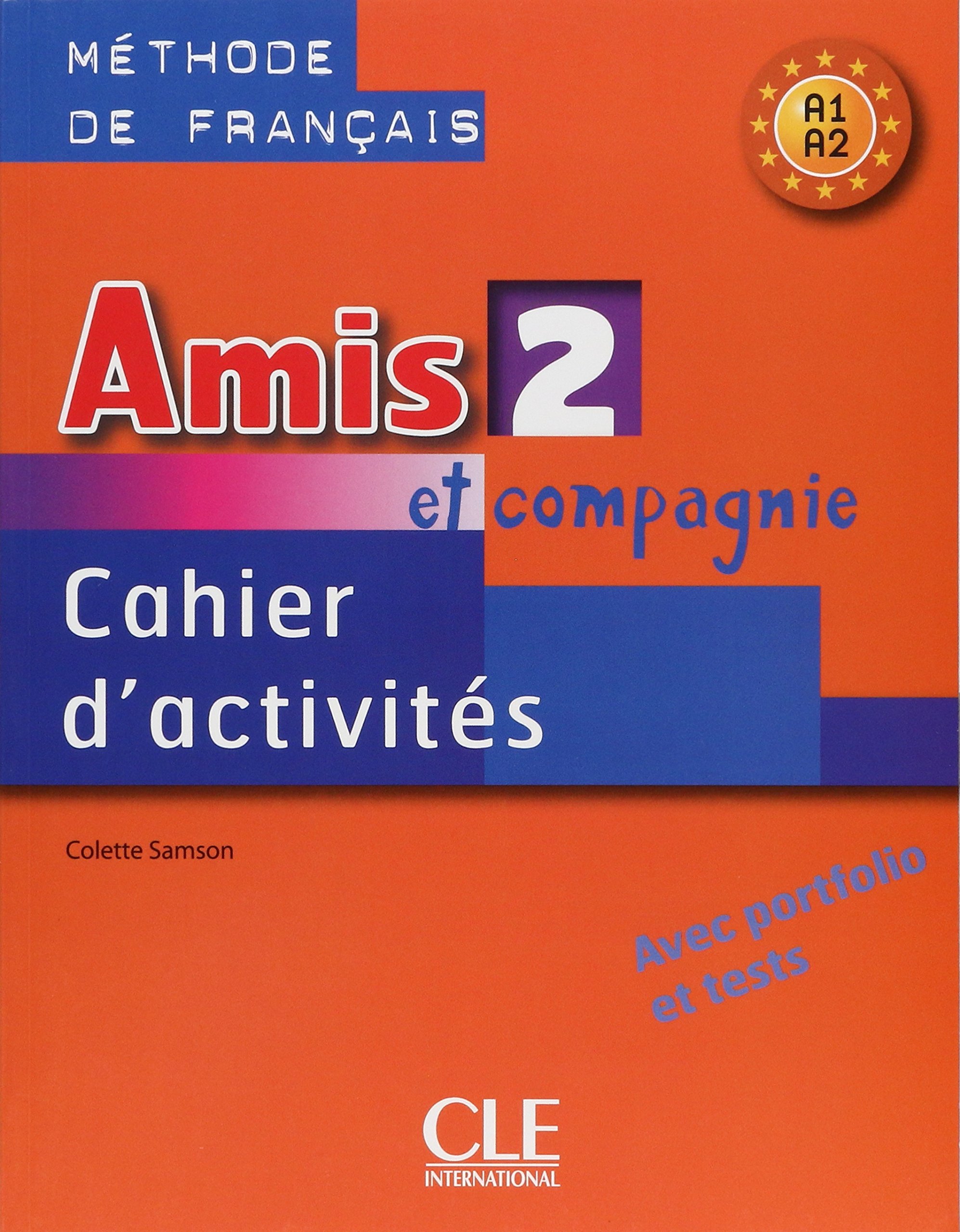 AMIS ET COMPAGNIE 2 Cahier