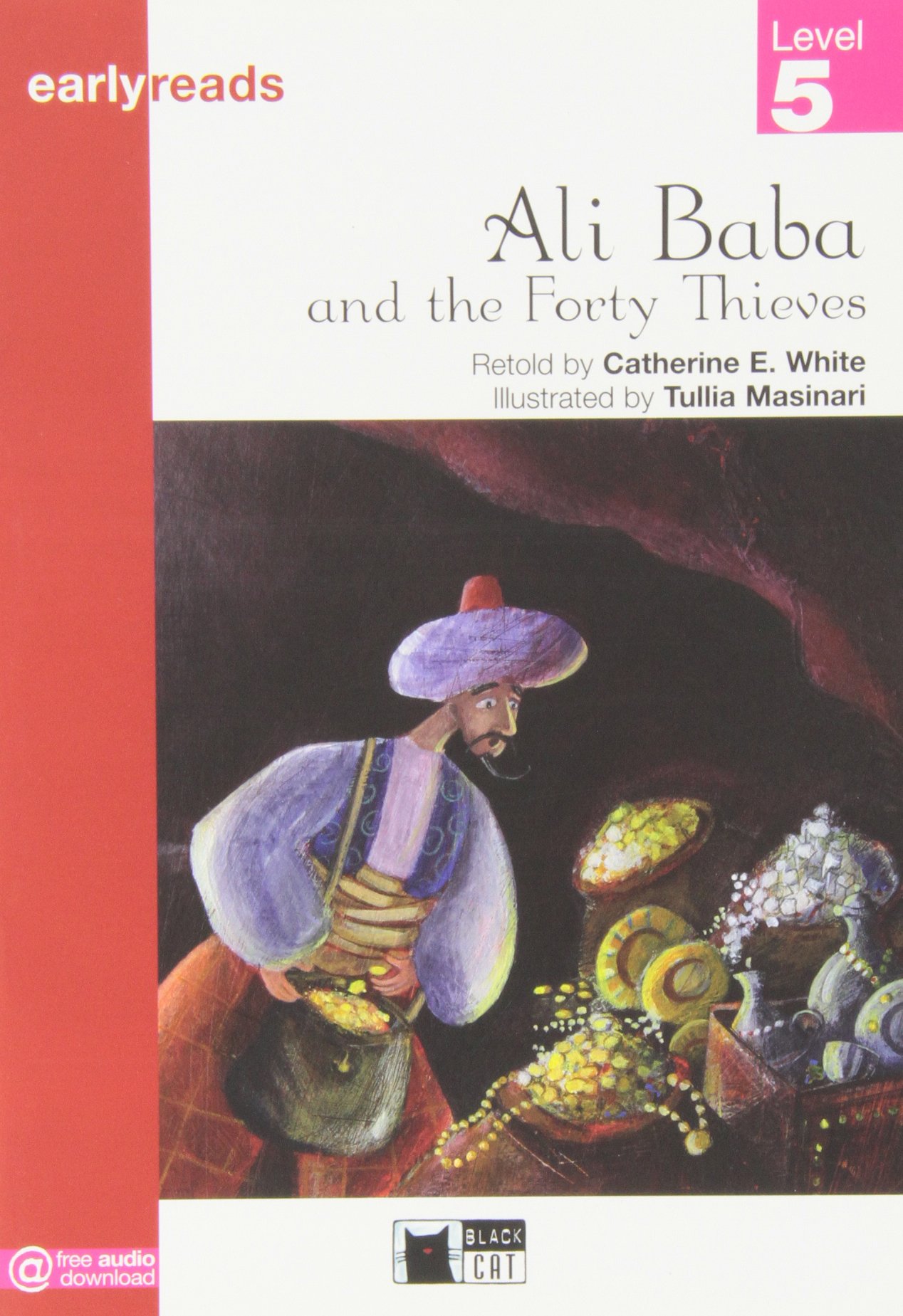 ALI BABA AND THE FORTY THIEVES (EARLYREADS LEVEL 5)  Book