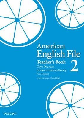 AMERICAN ENGLISH FILE 2 Teacher's Book