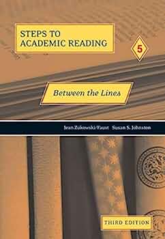 STEPS TO ACADEMIC READING 5: Between The Lines Book