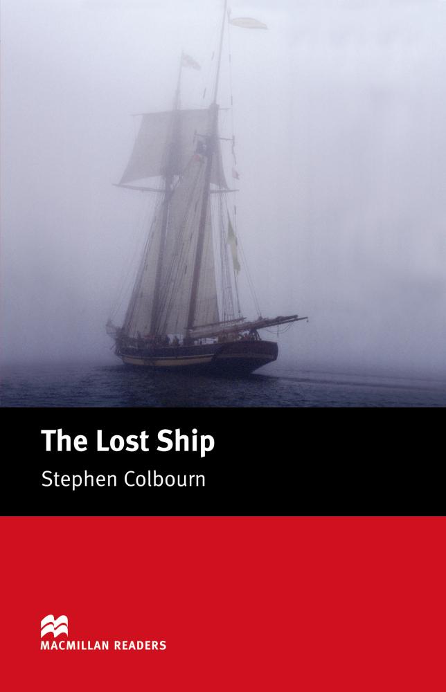 LOST SHIP, THE (MACMILLAN READERS, STARTER) Book 