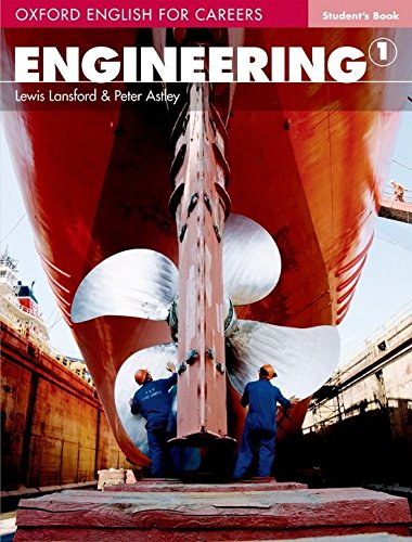 ENGINEERING (OXFORD ENGLISH FOR CAREERS) 1 Student's Book