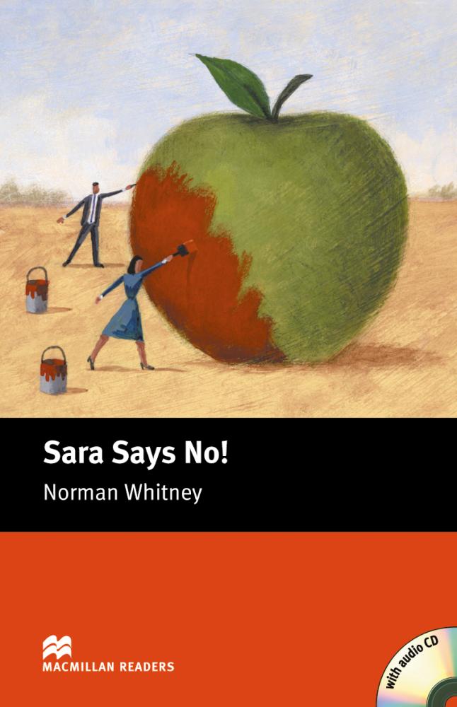 SARA SAYS NO! (MACMILLAN READERS, STARTER) Book + Audio CD