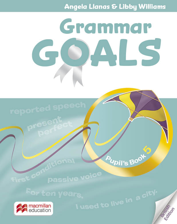 GRAMMAR GOALS 5 Pupil's Book with E-Book