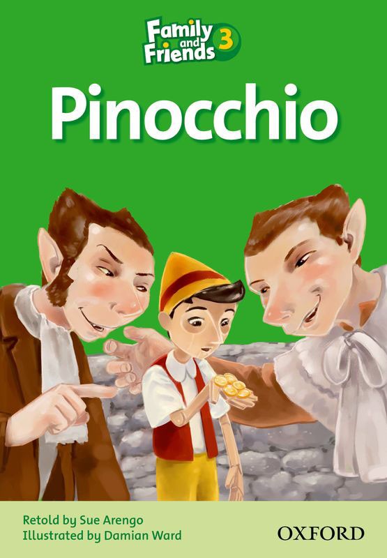 FAMILY AND FRIENDS Reader 3C Pinoccio