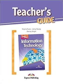 INFORMATION TECHNOLOGY (CAREER PATHS) Teacher's Book