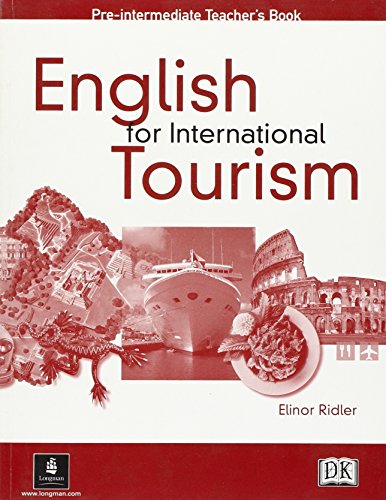ENGLISH FOR INTERNATIONAL TOURISM Pre-Intermediate Teacher's Resource Book