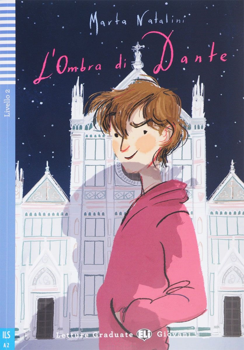 L'OMBRA DI DANTE (LETTURE GRADUATE ELI GIOVANNI A2) Libro + CD Audio