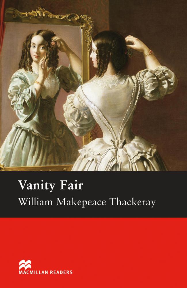 VANITY FAIR (MACMILLAN READERS, UPPER-INTERMEDIATE) Book