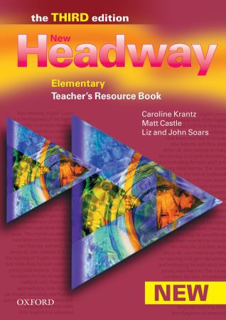 NEW HEADWAY ELEMENTARY 3rd ED Teacher's Resource Book