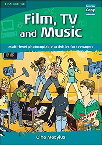 FILM, TV AND MUSIC, MULTI-LEVEL ACTIVITIES FOR TEENAGERS Book