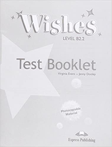 WISHES B2.2 Test Booklet