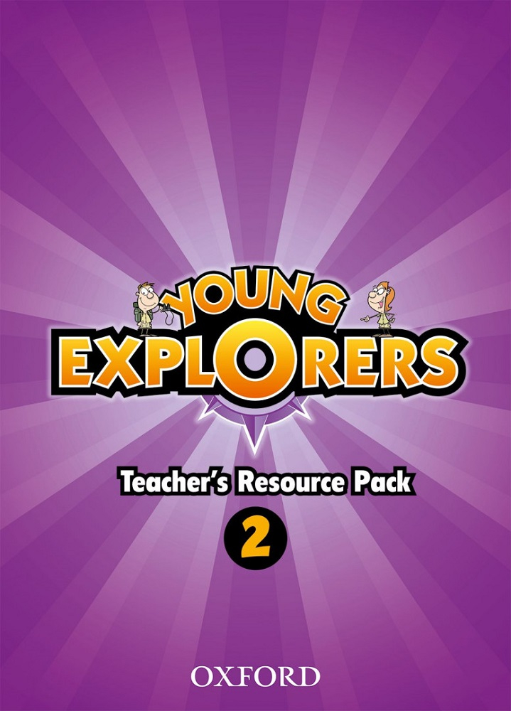 YOUNG EXPLORERS 2 Teacher's Resource Pack