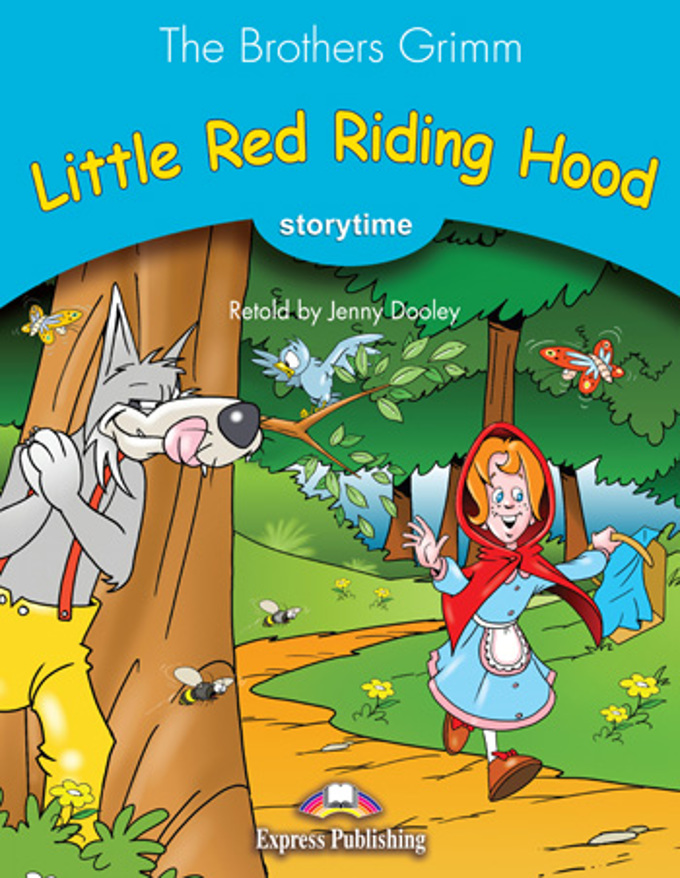 LITTLE RED RIDING HOOD (STORYTIME, STAGE 1) Book