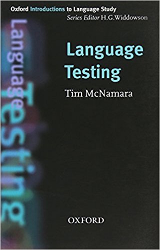LANGUAGE TESTING (OXFORD INTRODUCTIONS TO LANGUAGE STUDY) Book