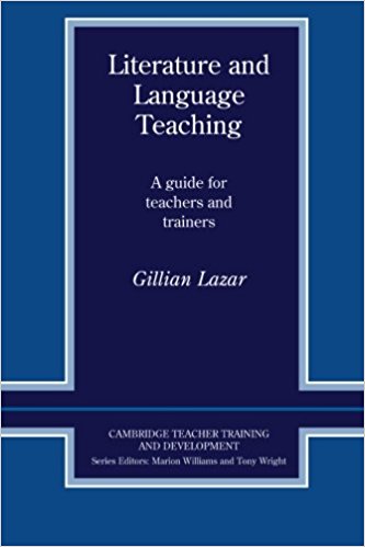 LITERATURE AND LANGUAGE TEACHING (CAMBRIDGE TEACHER TRAINING AND DEVELOPMENT) Book