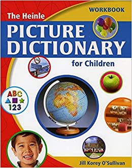 HEINLE PICTURE DICTIONARY FOR CHILDREN Workbook