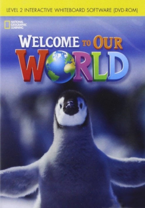 WELCOME TO OUR WORLD 2 Classroom Presentation Tool