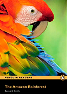AMAZON RAINFOREST, THE (PENGUIN READERS, LEVEL 2) Book + Audio CD