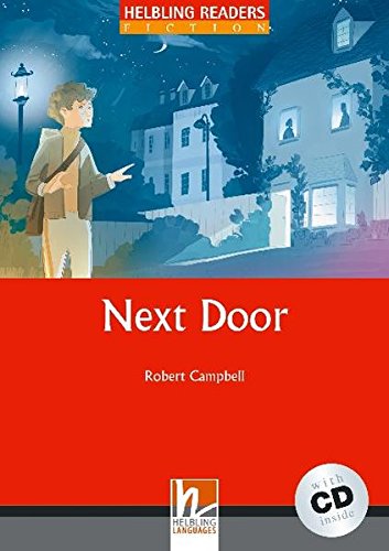 NEXT DOOR (HELBLING READERS RED, FICTION, LEVEL 1) Book + Audio CD