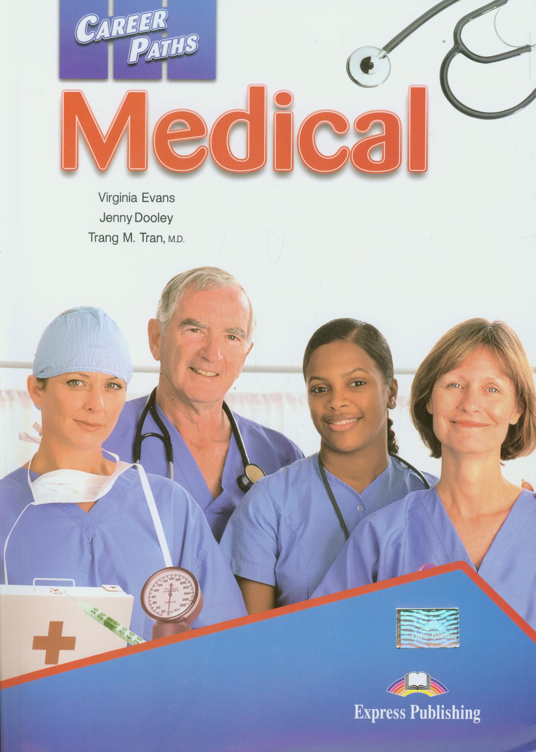 MEDICAL (CAREER PATHS)  Student's Book