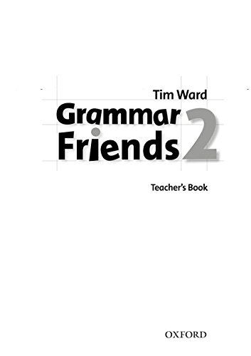 GRAMMAR FRIENDS 2 Teacher's Book