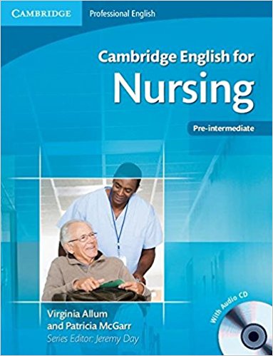 NURSING INTERMEDIATE (CAMBRIDGE ENGLISH FOR) Student's Book + Audio CD (x2)