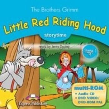 LITTLE RED RIDING HOOD (STORYTIME, STAGE 1) Multi-ROM