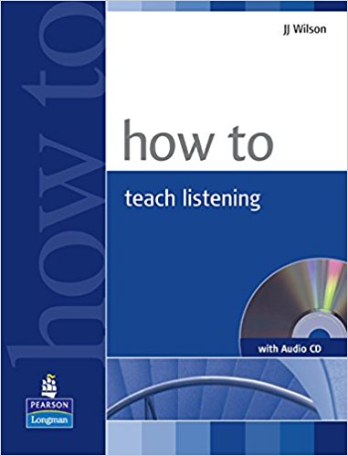 HOW TO TEACH LISTENING Book + Audio CD