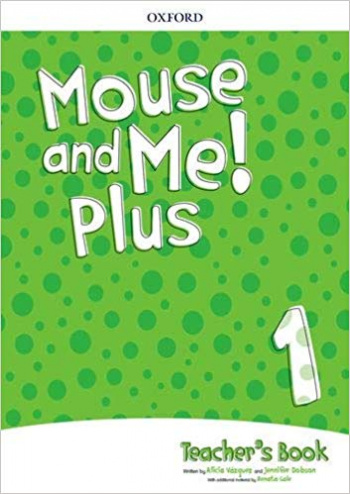 MOUSE AND ME! PLUS 1 Teacher's Book Pack