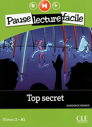 TOP SECRET (PAUSE LECTURE FACILE, NIVEAU 2) Livre + Audio CD