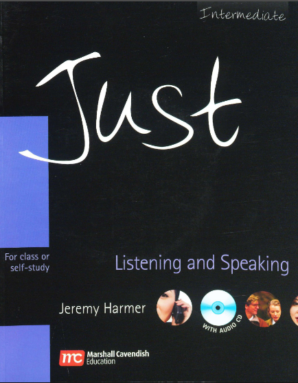 JUST LISTENING AND SPEAKING INTERMEDIATE Student's Book + Audio CD