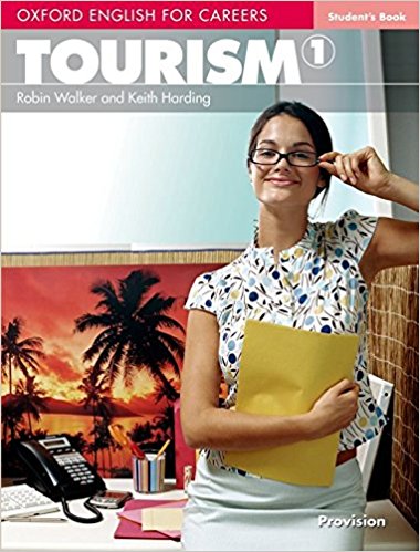 TOURISM (OXFORD ENGLISH FOR CAREERS) 1 Student's Book