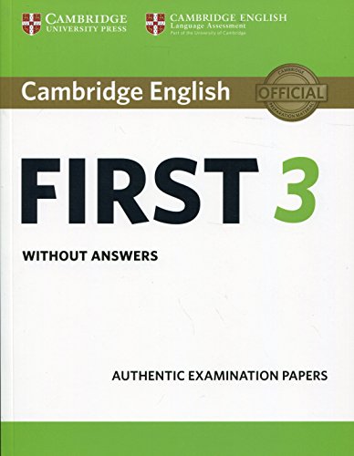 Cambridge English First 3 Student's Book without answers