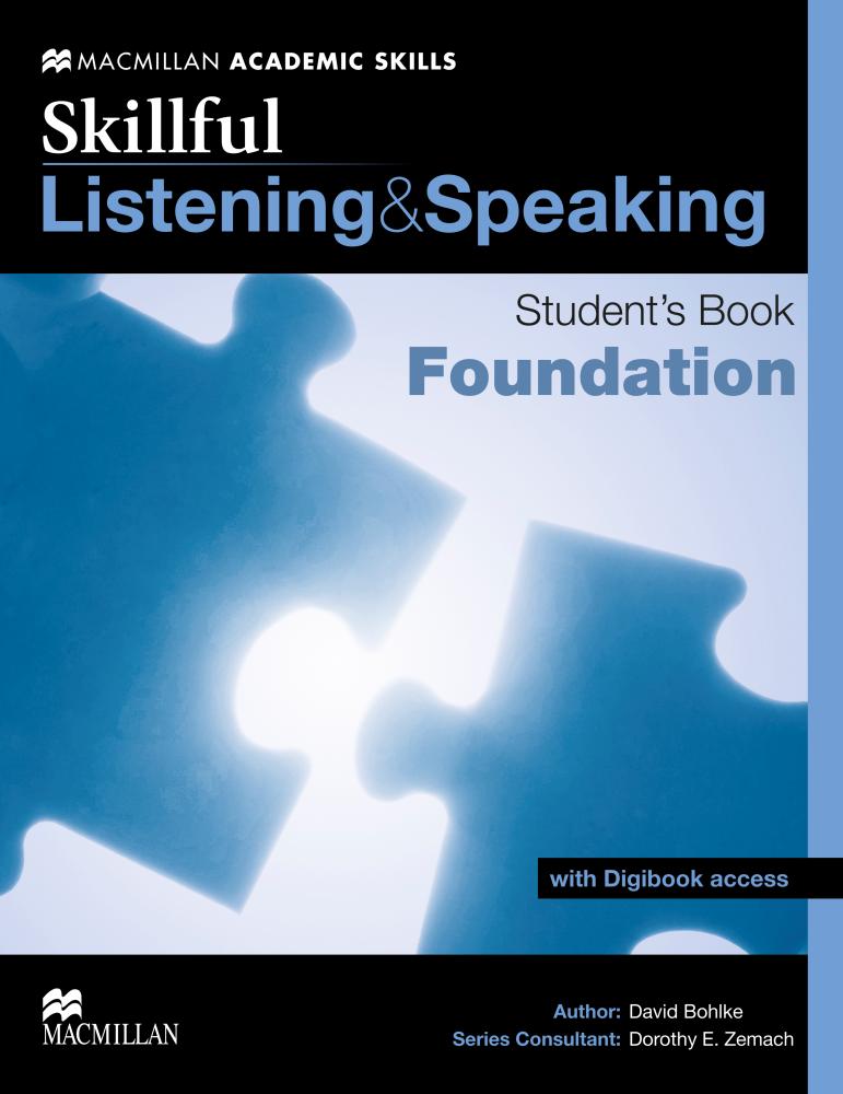 SKILLFUL LISTENING AND SPEAKING FOUNDATION Student's Book+Digibook Access